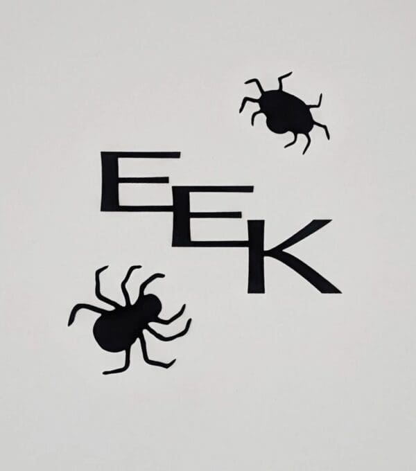 A white wall with three black bugs and the word eek.