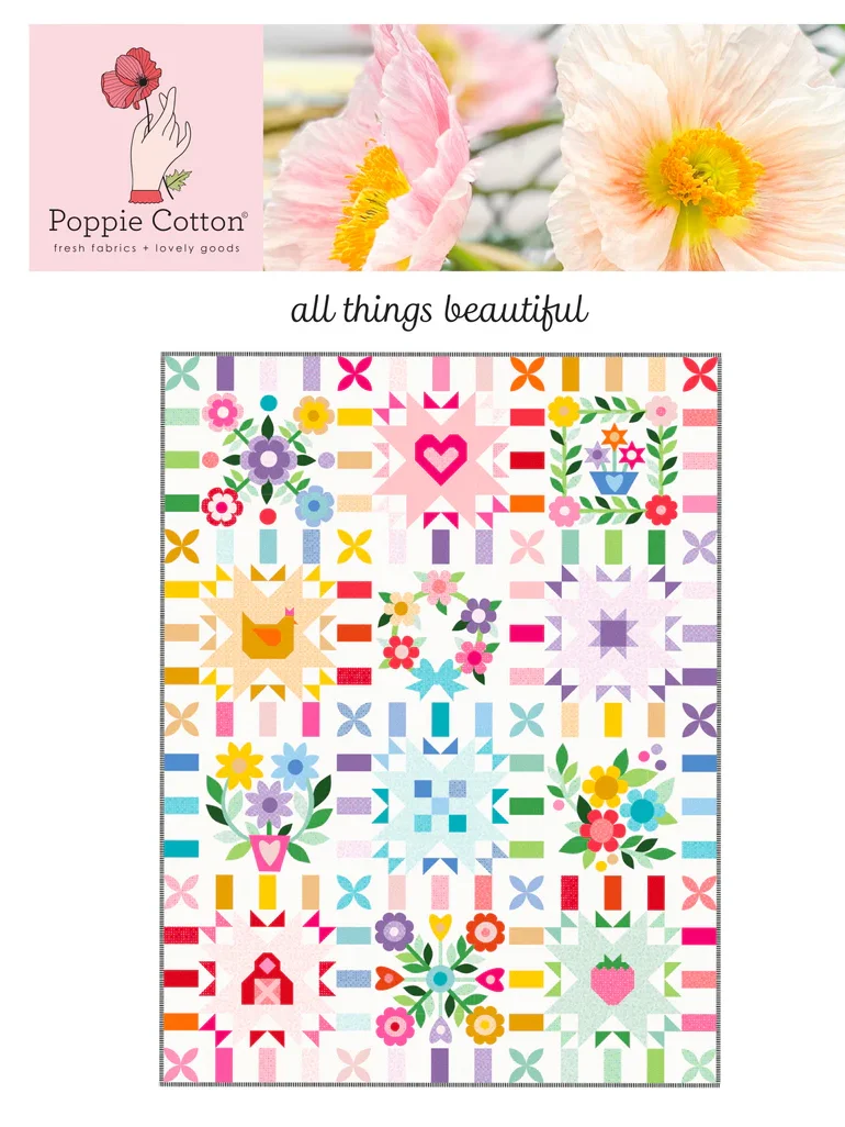 Red Rooster Laser Arts A vibrant All Things Beautiful Quilt Kit with colorful patchwork designs featuring flowers, hearts, and geometric patterns in bright hues. The banner above displays pink and yellow flowers with the text Poppie Cotton: all things beautiful.